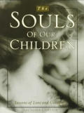 Souls Of Our Children Lessons Of Love & Guidance
