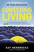 Conscious Living Finding Joy in the Real World
