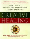 Creative Healing How To Heal Yourself