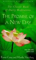 Promise of a New Day A Book of Daily Meditations