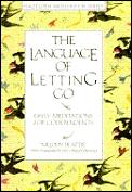 Language Of Letting Go Daily Meditations
