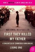 First They Killed My Father Movie Tie in A Daughter of Cambodia Remembers