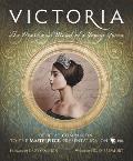 Victoria the Heart & Mind of a Young Queen