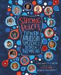 Strong Voices Fifteen American Speeches Worth Knowing