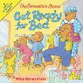 Berenstain Bears Get Ready for Bed