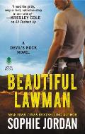 Beautiful Lawman A Devils Rock Novel