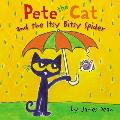 Pete the Cat & the Itsy Bitsy Spider
