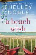 Beach Wish A Novel