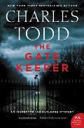 The Gate Keeper: An Inspector Ian Rutledge Mystery