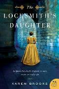 Locksmiths Daughter A Novel