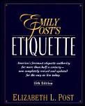 Emily Posts Etiquette 15th Edition