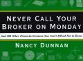 Never Call Your Broker On Monday