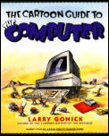 Cartoon Guide To The Computer
