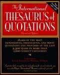 International Thesaurus of Quotations Revised Edition
