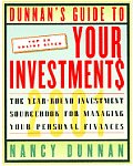 Dunnans Guide To Your Investments