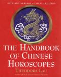 Handbook Of Chinese Horoscopes 4th Edition