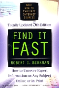 Find It Fast How To Uncover Expert Information on any Subject Online or in Print 5th Edition