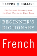 Harpercollins Beginners French Dictionary