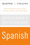 Harpercollins Beginners Spanish Dictionary