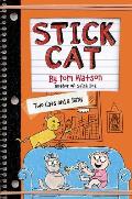 Stick Cat Two Cats & a Baby