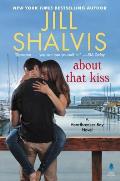 About That Kiss: A Heartbreaker Bay Novel