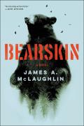 Bearskin: A Novel