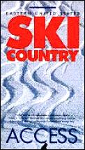 Access Eastern Us Ski Country 1st Edition