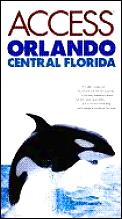 Access Orlando Central Florida 3rd Edition