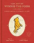 Art of Winnie the Pooh How E H Shepard Illustrated an Icon