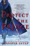 Protect the Prince Crown of Shards Book 2