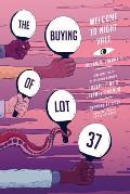 The Buying of Lot 37: Welcome to Night Vale Episodes 3