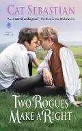 Two Rogues Make a Right Seducing the Sedgwicks