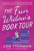 Fun Widows Book Tour A Novel