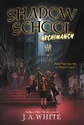 Shadow School 01 Archimancy