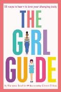Girl Guide 50 Ways to Learn to Love Your Changing Body