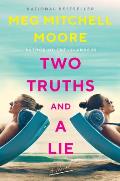 Two Truths & a Lie A Novel