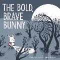 Bold Brave Bunny