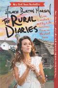 Rural Diaries Love Livestock & Big Life Lessons Down on Mischief Farm