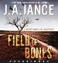 Field of Bones CD A Brady Novel of Suspense