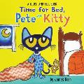 Time for Bed Pete the Kitty A Touch & Feel Book