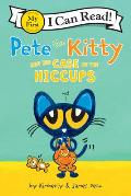 Pete the Kitty & the Case of the Hiccups