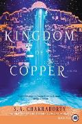 Kingdom of Copper: Daevabad 2: Large Print Edition