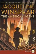 The American Agent: Maisie Dobbs 15: Large Print Edition