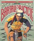 Bartalis Bicycle The True Story of Gino Bartali Italys Secret Hero