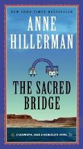 Sacred Bridge A Leaphorn Chee & Manuelito Novel