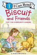 Biscuit & Friends Visit the Community Garden