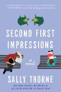 Second First Impressions A Novel