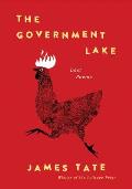 Government Lake Last Poems