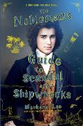 Noblemans Guide to Scandal & Shipwrecks