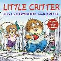 Little Critter Just Storybook Favorites Includes 6 Stories Plus Stickers